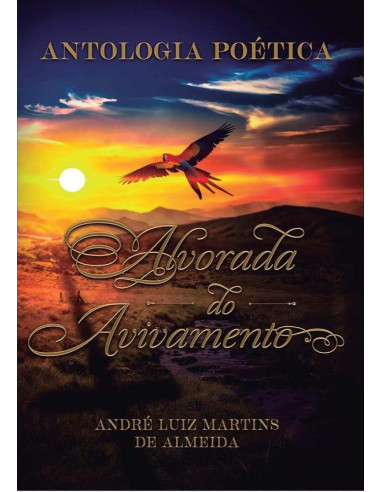 Antologia Poética "alvorada Do Avivamento":Alvorada do Avivamento