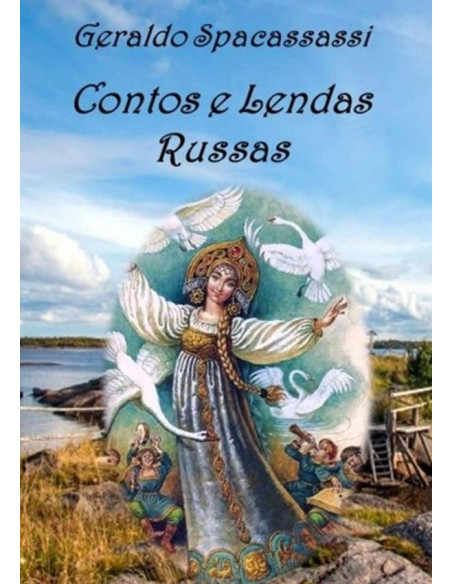 Contos E Lendas Russas