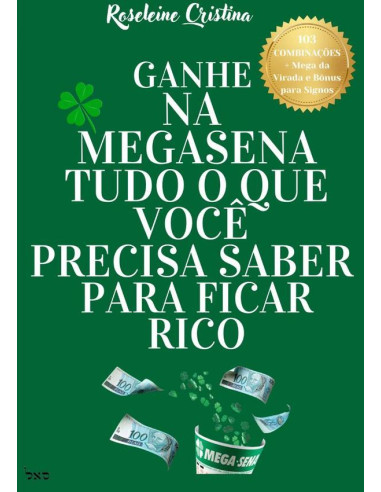 Ganhe Na Megasena Tudo  O Que Você Precisa Saber Para Ficar Rico