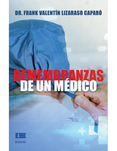 Remembranzas de un médico