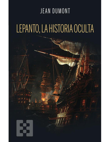 Lepanto, la historia oculta