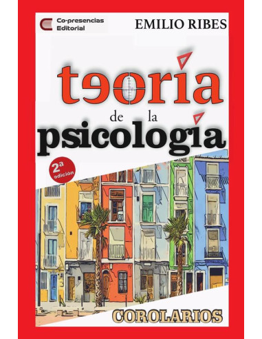 Teoría de la Psicología:Corolarios