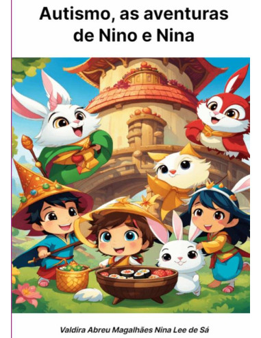 Autismo, As Aventuras De Nino E Nina