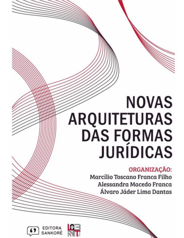 Novas Arquiteturas Das Formas Jurídicas