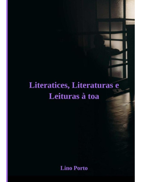 Literatices, Literaturas E Leituras À Toa