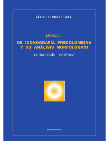 Manual de iconografìa precolombina 