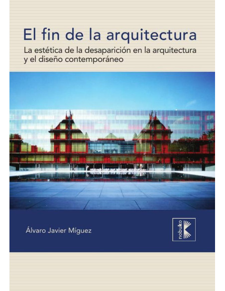 El fin de la arquitectura