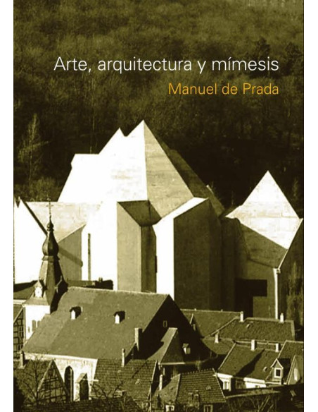 Arte, arquitectura y mímesis 