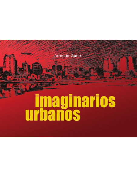 Imaginarios urbanos