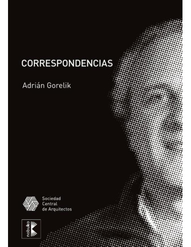 Correspondencia: Arquitectura, Ciudad, Cultura