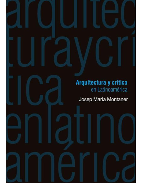 Arquitectura y crítica en Latinoamérica