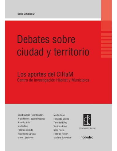 Debates sobre ciudad y territorios:Los aportes del Centro de Investigación del Hábitat y Municipios