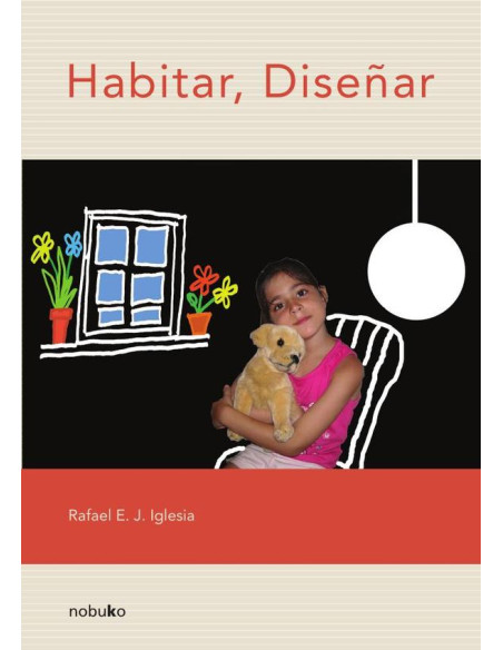 Habitar, Diseñar