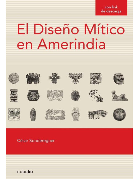 El diseño mítico en Amerindia