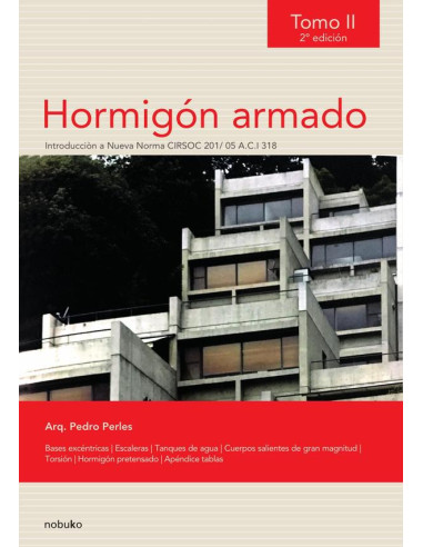 Hormigón armado - Tomo 2 - 2da edicion / Perles