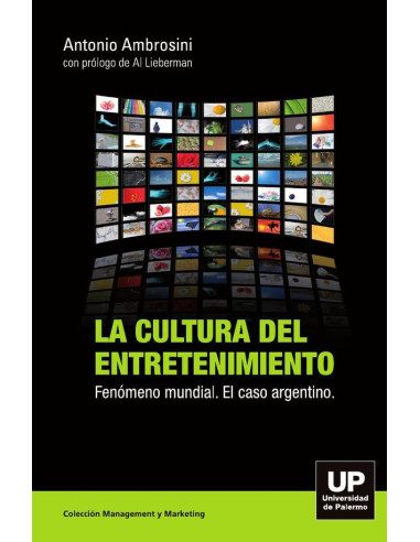 La cultura del entretenimiento 