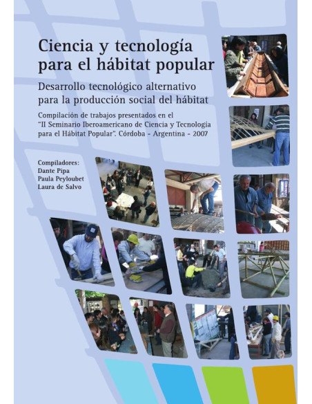 Ciencia y tecnologia para el habitat popular 2008 