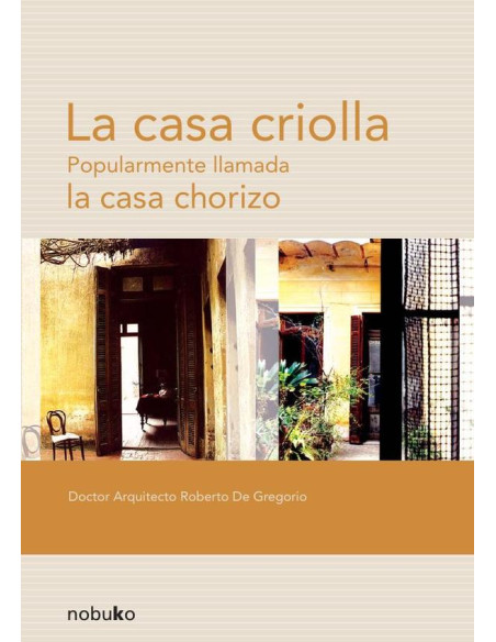 La casa criolla