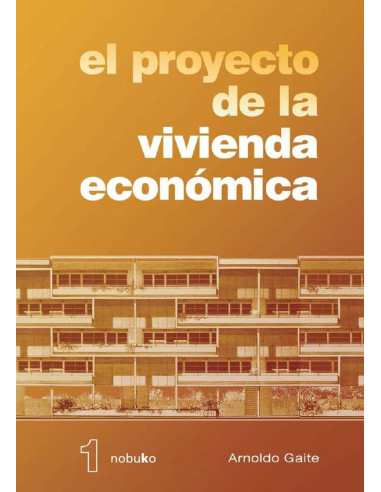 El proyecto de la vivienda economica