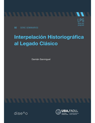 Interpelación Historiográfica del Legado Clásico