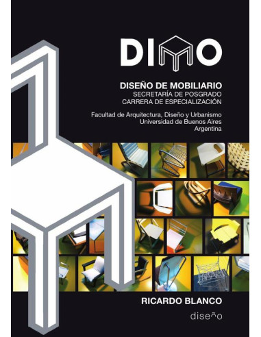 Dimo :Carrera de especialización en diseño de mobiliario