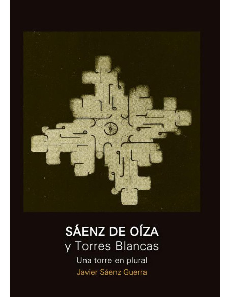 Saenz de Oiza y Torres Blancas