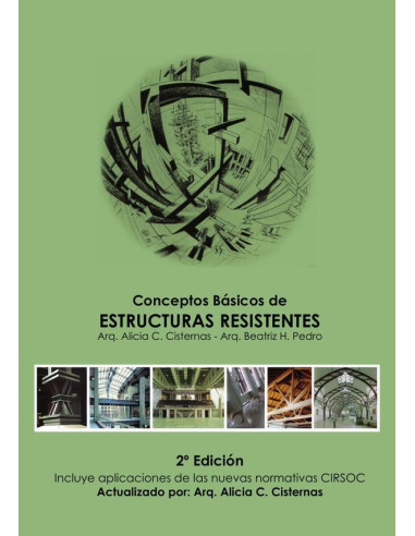 Conceptos básicos de estructuras resistentes