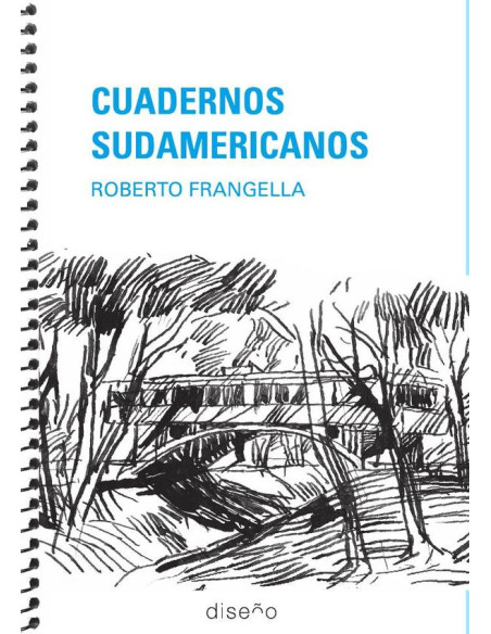 Cuadernos Sudamericanos:Roberto Frangella