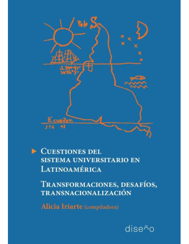 Cuestiones del sistema universitario:TRANSFORMACIONES, DESAFÍOS, TRANSNACIONALIZACIÓN