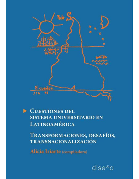 Cuestiones del sistema universitario:TRANSFORMACIONES, DESAFÍOS, TRANSNACIONALIZACIÓN