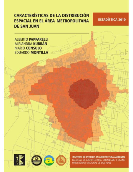 Caracteristicas de la distribucion espacial del area metropolitana de san juan 2010 