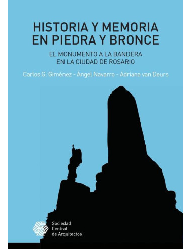 Historia y memoria en piedra y bronce