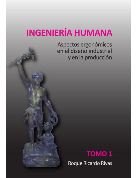 Ingeniería humana TOMO 1