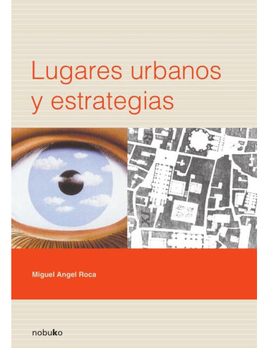 Lugares urbanos y estrategias