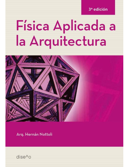 Física aplicada a la arquitectura 3ra edición