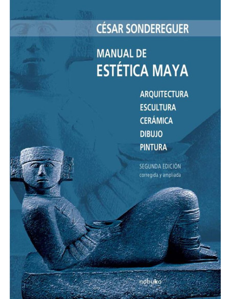 Manual de estética maya 