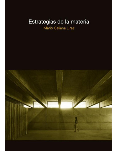 Estrategias de la materia:La arquitectura de la imaginación material