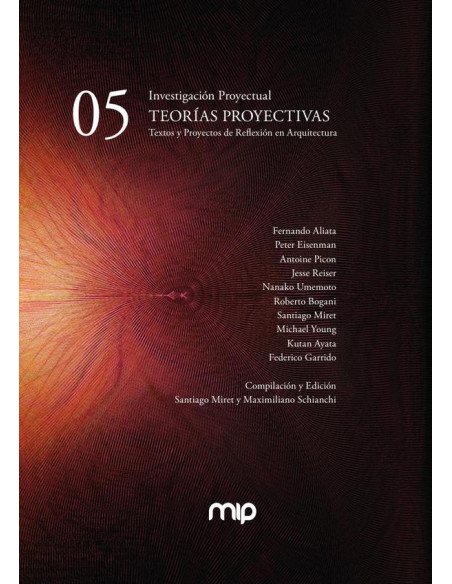 Teorias Proyectivas:Sistemas de textos y proyectos de reflexión en Arquitecturta