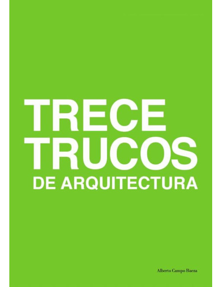 Trece trucos de arquitectura