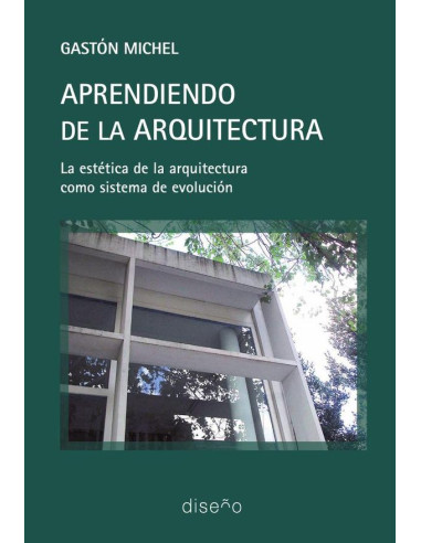 Aprendiendo de la arquitectura:La estética de la arquitectura como sistema de evolución