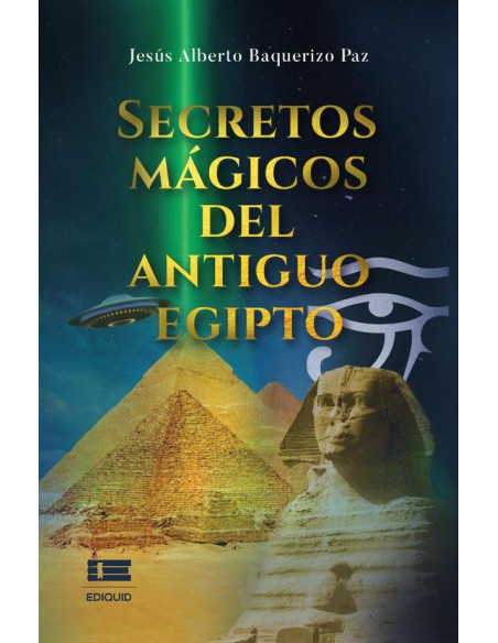 Secretos mágicos del antiguo Egipto