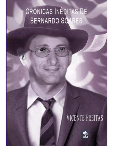 Crônicas Inéditas De Bernardo Soares