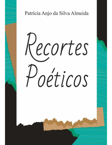 Recortes Poéticos:AMOR EM POESIA