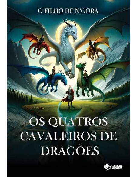 Os Quatros Cavaleiros De Dragões