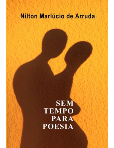 Sem Tempo Para Poesia