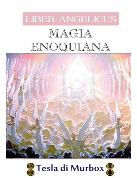 Magia Enoquiana:Coleção Liber Angelicus