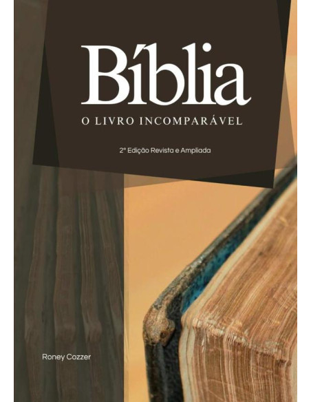 Bíblia::o livro incomparável: Introdução Bíblica