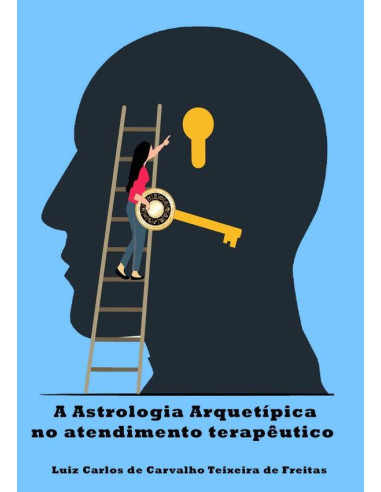 A Astrologia Arquetípica No Atendimento Terapêutico