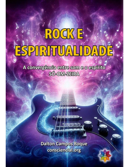 Rock E Espiritualidade:A convergência entre o som e o espírito