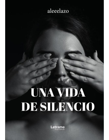 Una vida de silencio